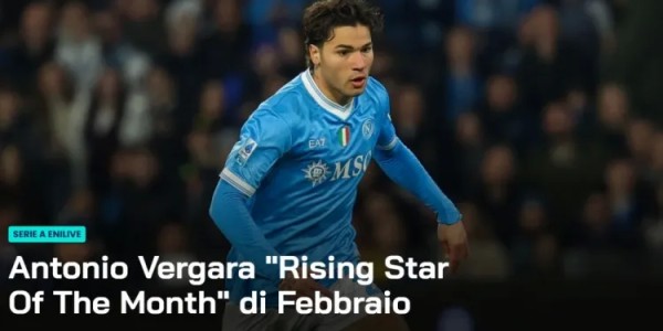 FB体育官网-官方：那不勒斯中场维尔加拉被评为意甲2月最佳U23球员